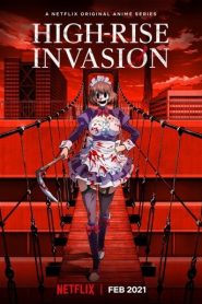 High-Rise Invasion [All Seasons]